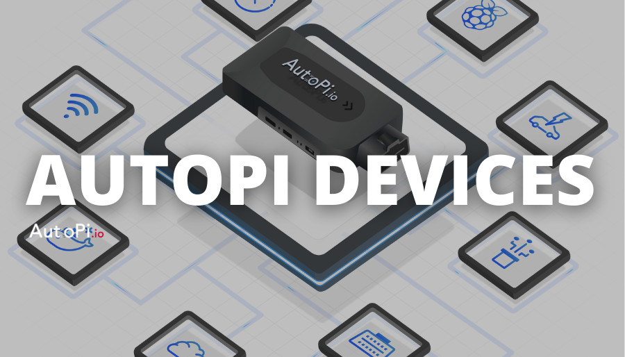 The Ultimate Guide to AutoPi Devices for Advanced Tech