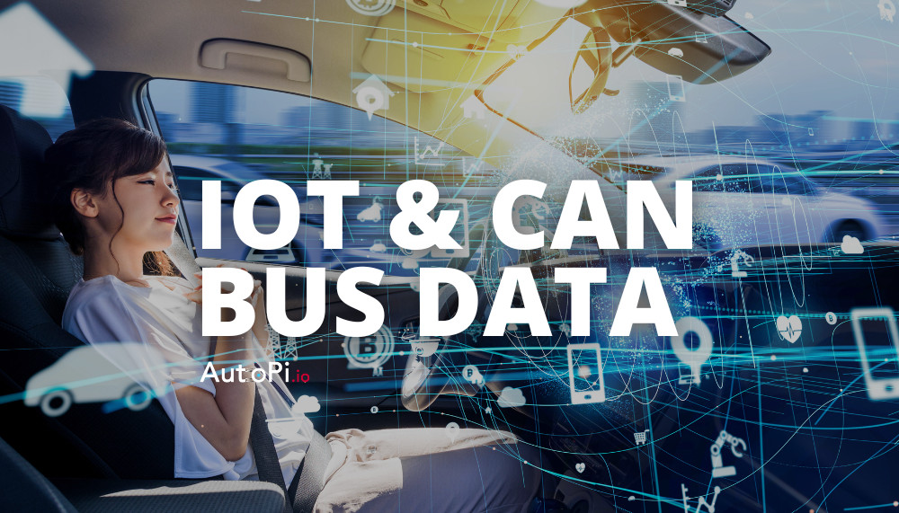 How IoT Data and CAN Bus Data Revolutionize Vehicle Tech