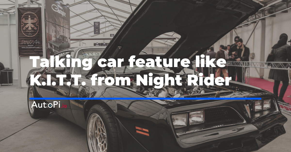 Speak to your car like KITT from Knight Rider