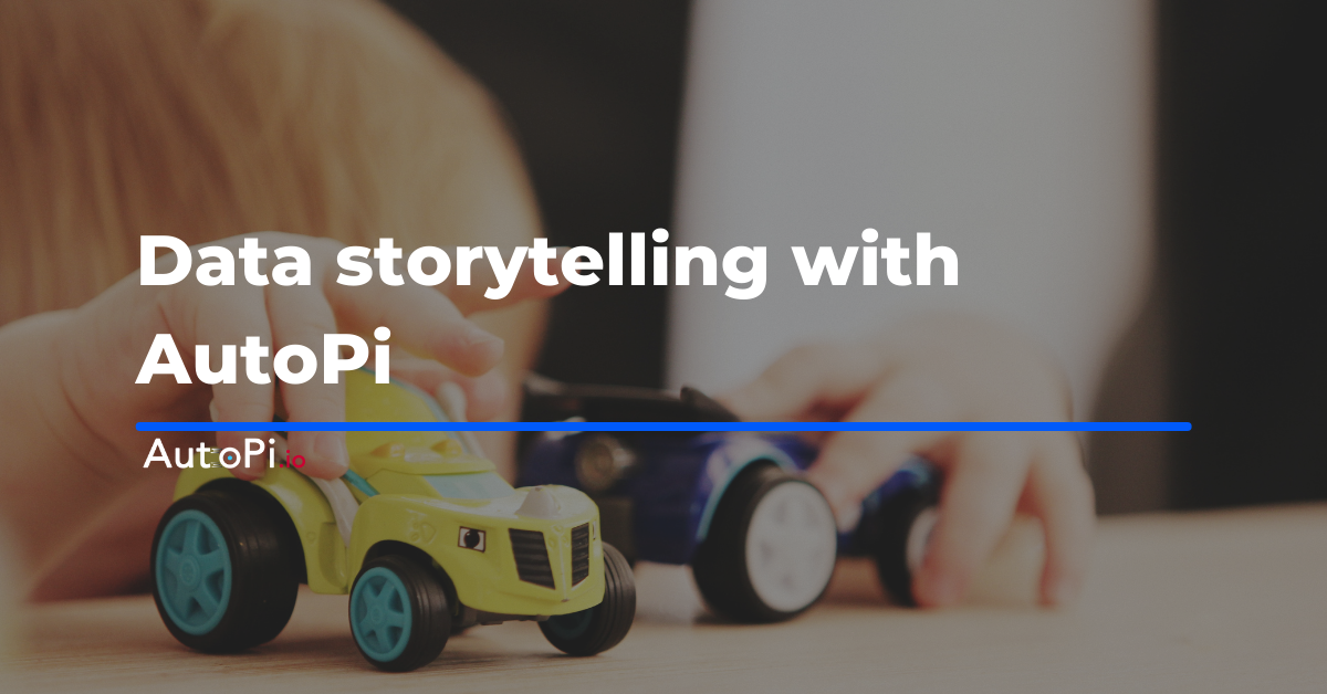 Data Storytelling Using The AutoPi TMU Device